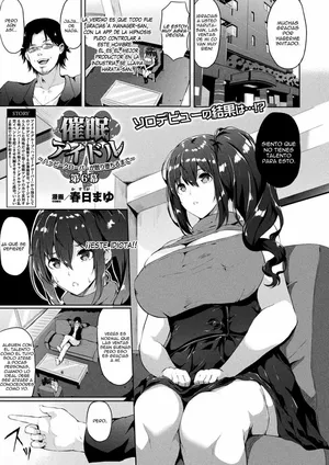 [Kasuga Mayu] Saimin Idol ~Happy Clover ga Chiriochiru made~ Ch. 6 (COMIC Unreal 2019-02 Vol. 77) [Spanish] [sermo94] [Digital]