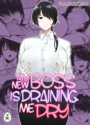 Moshimo Tenshoku-saki no On'na Joushi ga Misuteriasude o Iroke Tappuri no Chou Sasoi Uke Mazodattara… [Fujoujoshi]