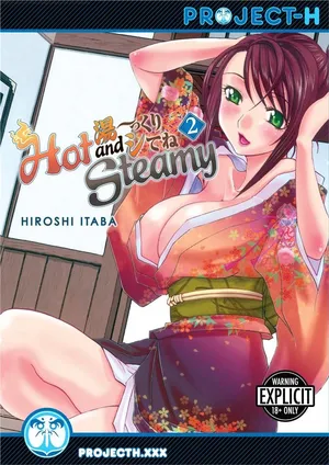 [Itaba Hiroshi] Hot and Steamy Vol. 2 [English] [Project-H] [Digital]