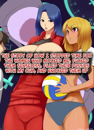 [MC (Mafen)] The Story Of How I Stopped Time For The Women Who Made Fun Of Me, Fucked Them Like Crazy