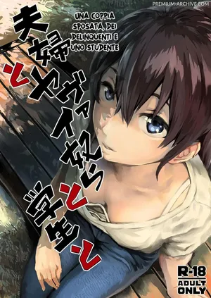 [Takei Masaki] Fuufu To Yavai Yatsura To Gakusei To | Una Coppia Sposata, Un Delinquente E Uno Studente [Italian] [Digital]