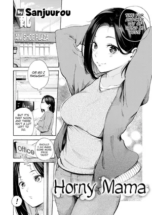 [Sanjuurou] Horny Mama (COMIC Kairakuten 2024-05) [English] [妄想Zzz个人汉化] [Digital] [AI Generated]