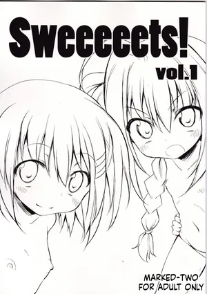 [Marked-two] Sweeeeets! Vol. 01 (Mahou Shoujo Lyrical Nanoha)[English][ScanMTL]