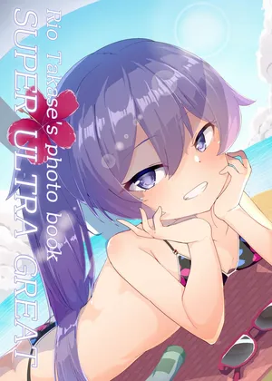 (C101) [Chocomint Monaka (Narusaka Bronze)] Takase Rio Unofficial ShashinShuu ～SUPERULTRAGREAT～ (O.N.G.E.K.I.) [Digital]