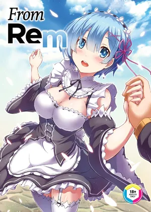 [Once Only (Nekoi Hikaru)] Rem Kara | From Rem (Re:Zero kara Hajimeru Isekai Seikatsu) [English] [Summer Salt] [Decensored]