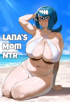 [AI-Generated] (HellToYou) Lana's Mom NTR + Extras (20p)
