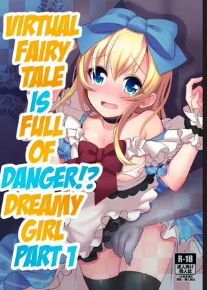 [Yajirushi Key (Meito)] Kasou Douwa wa Kiken ga Ippai!? Yumemi Gachi na Shoujo Hen 1 [English] [Digital]