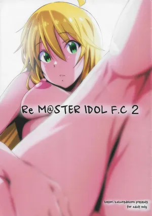 [Kossorikakuredokoro (Island)] Re:M@STER IDOL F.C 2 (THE iDOLM@STER)