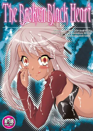 [ARCHANGEL (Ayanokouji Haruka)] The Broken Black Heart (Fate/kaleid liner Prisma Illya) [Digital]