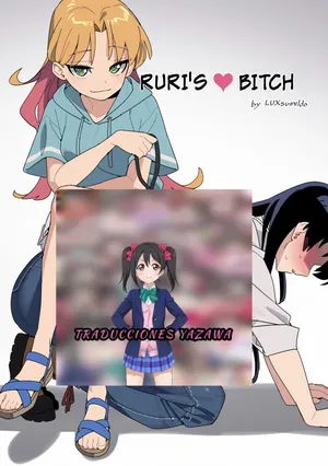[LUXsumildo] Ruri’s Bitch [Español] [Traducciones Yazawa]