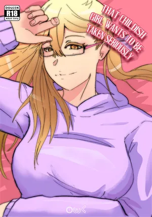 [owlino_17] That Childish Girl Wants To Be Taken Seriously