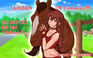 [pink-noise (Mizuiro Megane)] Horse Friend 〜Watashi no Kareshi wa Ouma-san｜Mi novio es un caballo {Spanish} {EbisuTraslade - Winder}