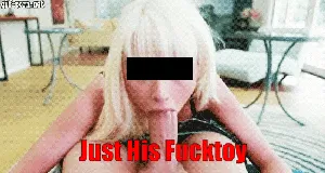 Just His Fucktoy