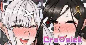 [テフル] Cro〇sick (にじさんじ)