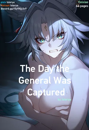 [Isterya] Feixiao - The Day the General Was Captured [English]