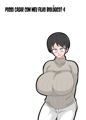 [18master] Musuko to Kekkon Shite mo Ii desu ka? 4 | Posso casar com meu filho biológico? 4 [Portuguese-BR] [Ican]