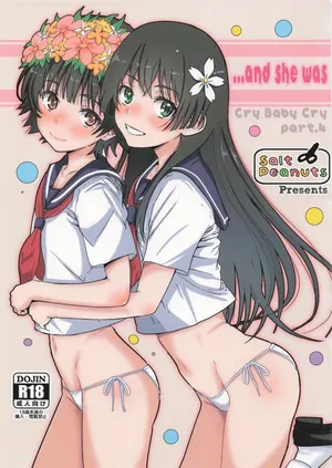 (C107) [Salt Peanuts (Niea)] ..and she was (Cry Baby Cry vol.4) (Toaru Kagaku no Railgun)