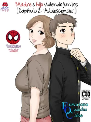 Madre e hijo viviendo juntos ~ Capítulo 2: Adolescencia~