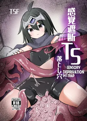 [Sane Yaro] Kankaku Shadan TS Otoshiana | TS Sensory Deprivation Pit Trap [English] [GTF]
