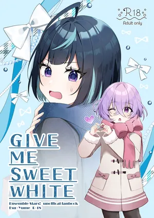 [Kinako Yogurt (Api)] GIVE ME SWEET WHITE (Ensemble Stars!) [Digital]
