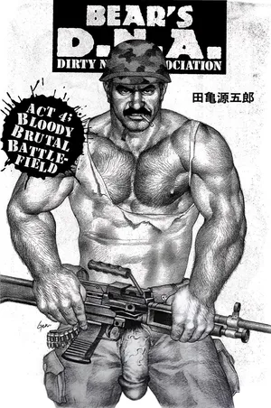 Bear’s D.N.A. Dirty Nation Association Act 4: Bloody Brutal Battlefield. upscale version