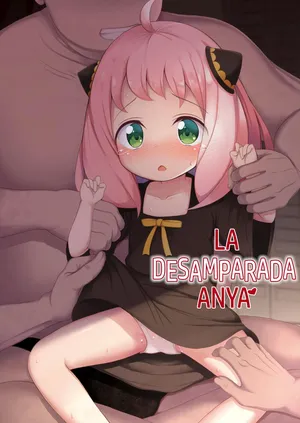 [Ponponpain (Ponpon)] Kawaisou na Anya-chan | La Desamparada Anya (SPY x FAMILY) [Spanish] [Digital]
