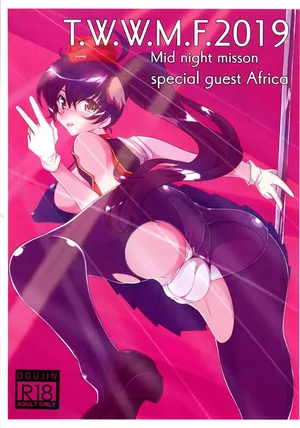 [JCM (Jimbo)] T.W.W.M.F.2019 Mid night misson special guest Africa (Strike Witches)