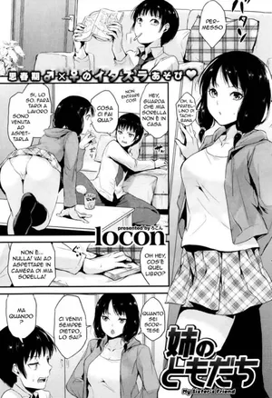 [locon] Ane no Tomodachi | L' Amica di mia Sorella (COMIC Kairakuten 2014-03) [Italian]