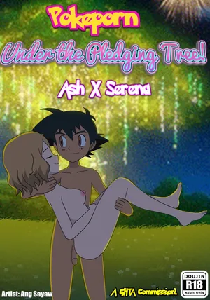 [GHTA] (Ang Sayaw) Pokeporn: Under the pledging tree!  Ash X Serena