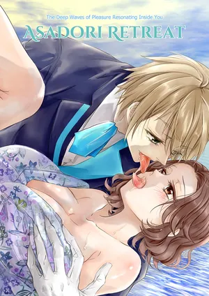 [kanoto (Saharu)] Tsukareta Kijo no Oku made Hibiku Kairaku no Nami ~Retreat Asatori~ | The Deep Waves of Pleasure Resonating Inside You: Asadori Retreat [English]