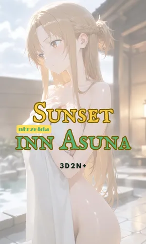 [ntrzelda] [English] Sunset Inn Asuna 3D2N+ [AI Generated]