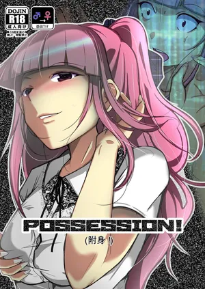 [Iwashita Shoten (Iwashita)] POSSESSION! ~Stalker wa Ichuu no Onna no Karada wo Ubau~ [Digital] [ai翻译]