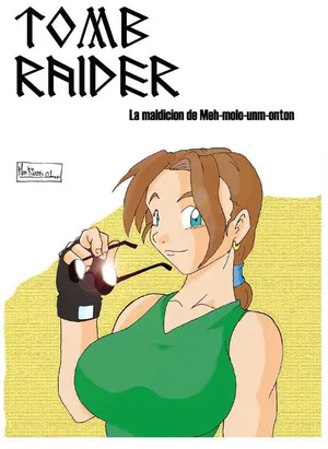 Tomb raider - La maldición de Meh-molo-unm-onton