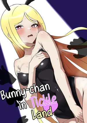 [Genkai Shoujo (Iruiru)] Bunny-chan in Tickleland | Kusuguri no Kuni no Bunny-chan [English]