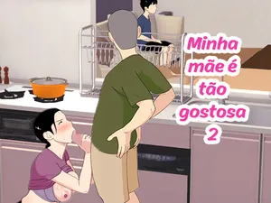 [Oroboy] Kaa-san ga Shikoi nante 2 | Minha mãe é tão gostosa 2 [Portuguese-BR]