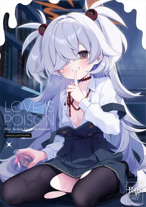 [Chocolate Synapse (Shika Yuno)] LOVE IS POISON (Blue Archive) [Chinese] [角都九阳个人汉化] [Digital]