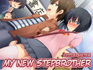 [Chijoku An] My New Stepbrother (Little Sister)