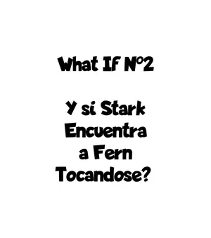 [Kisou] What If N2 - ¿Y si Stark Encontrara a Fern Tocandose？(Sousou no Frieren) [Spanish] [JFairy Traslate]