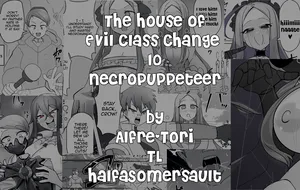 [Alfre-Tori] Matenshoku no Yakata 10 | The House of Evil Class Change 10 Necropuppeteer [English]