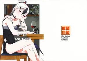 (C107) [麻辣猫鍋 (雲丹肉膾)] ONE NIGHT AFTER ANOTHER (ブルーアーカイブ)
