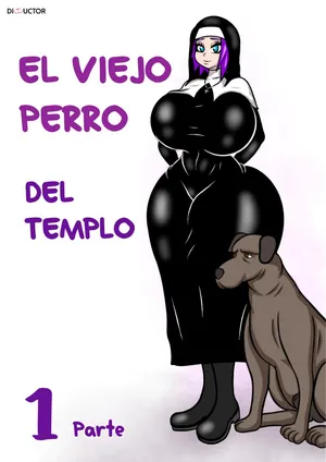 [Dibuctor] El viejo perro del templo (Spanish)