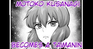 [Ankoman] Motoko Kusanagi becomes a Taimanin | Kusanagi Motoko, Taimanin ni Naru (Ghost in the Shell) (Uncensored) [English] [CT Scans]