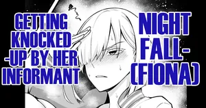 [Ankoman]  Yorubari (Fiona) Jouhouya ni haramasare… | Nightfall (Fiona) Getting Knocked-up by  Her Informant (SPYXFAMILY) [English] [DeppoTL]