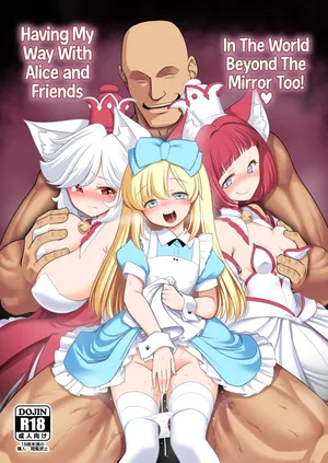 [Yosutebito na Mangakaki (Tomoki Tomonori)] Monogatari Dori ni Shika Ugokenai Ehon no Naka no Alice-tachi wa Kagami no Kuni demo Ecchi na Koto Yaritai Houdai | Having My Way With Alice And Friends In The World Beyond The Mirror Too! (Alice in Wonderland) [English] [Xzosk] [Digital]