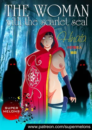 [Super Melons] The Woman with the Scarlet Seal (Naruto)身负猩红咒印的女人 小红帽雏田[狄更斯翻译]