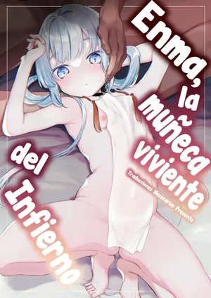 [Tenkirin (Kanroame)] Enma wa Jigoku no Ikiningyou - Enma la muñeca viviente del infierno [Spanish] [Traducciones necesarias] [Digital]