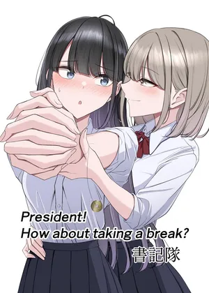 [utsuro_butai] President! How about taking a break? [English]