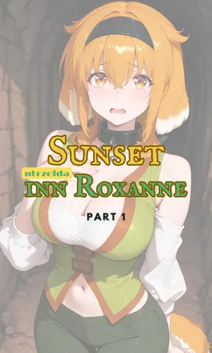 [ntrzelda] [English] Sunset Inn Roxanne Part 1 [AI Generated]