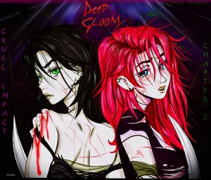 Deep Gloom chapter 2 Cruel Impact