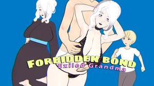 Forbidden bond: exiled grandma